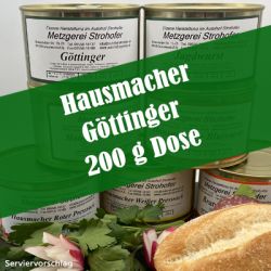 Hausmacher Göttinger in der 200g Dose