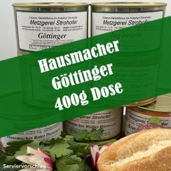 Hausmacher Göttinger in der 400g Dose